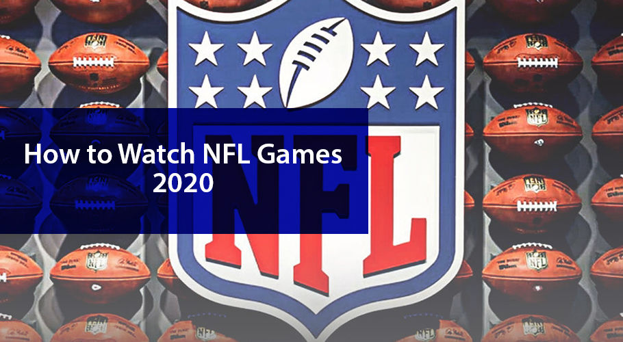 How to Watch NFL Games 2023?